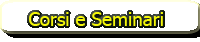 Corsi e Seminari